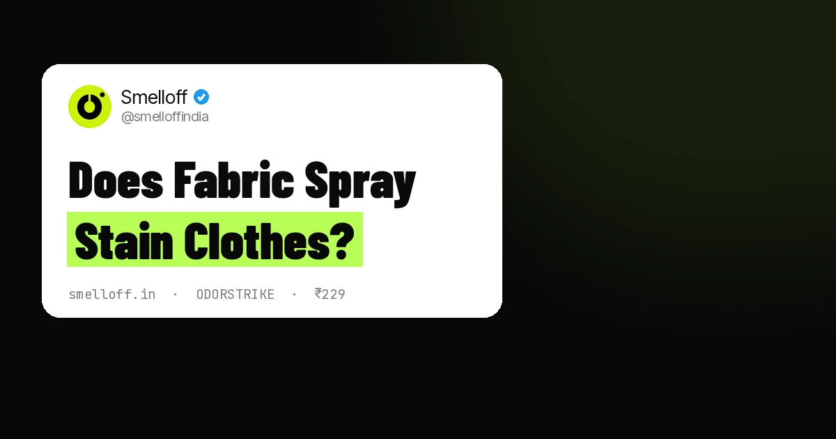 Does fabric spray stain clothes — Smelloff ODORSTRIKE